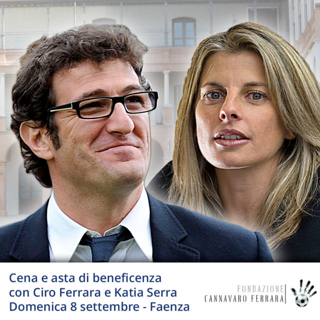 Cena e asta di beneficenza in compagnia di Ciro Ferrara e Katia Serra